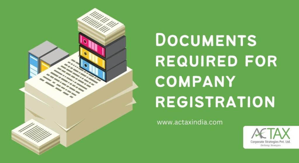 List of documents required to register new company in India