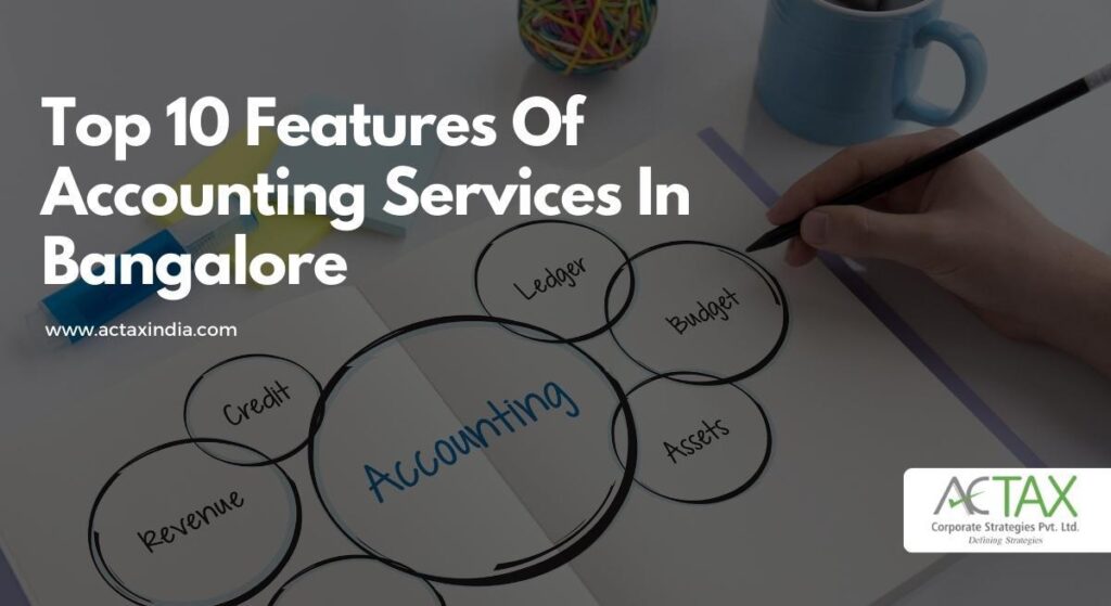 Features of Accounting services-Actax India