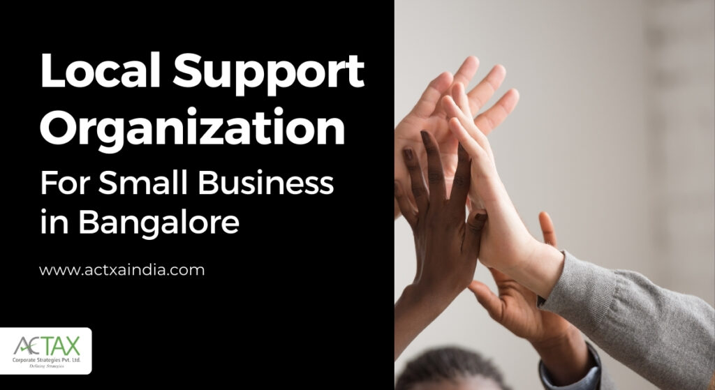 Support organizations for Small business in Bangalore - Actax India