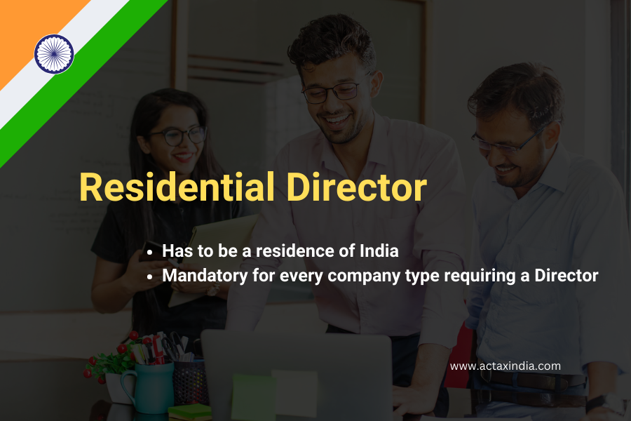 Residential Director -actaxindia