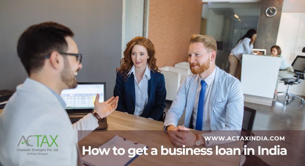 How to get a business loan in India