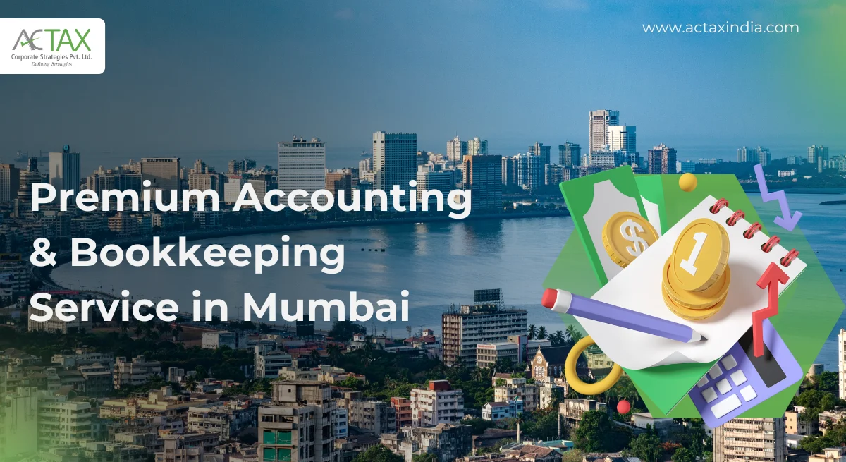 Premium Accounting & Bookkeeping Service in Mumbai | Actax India