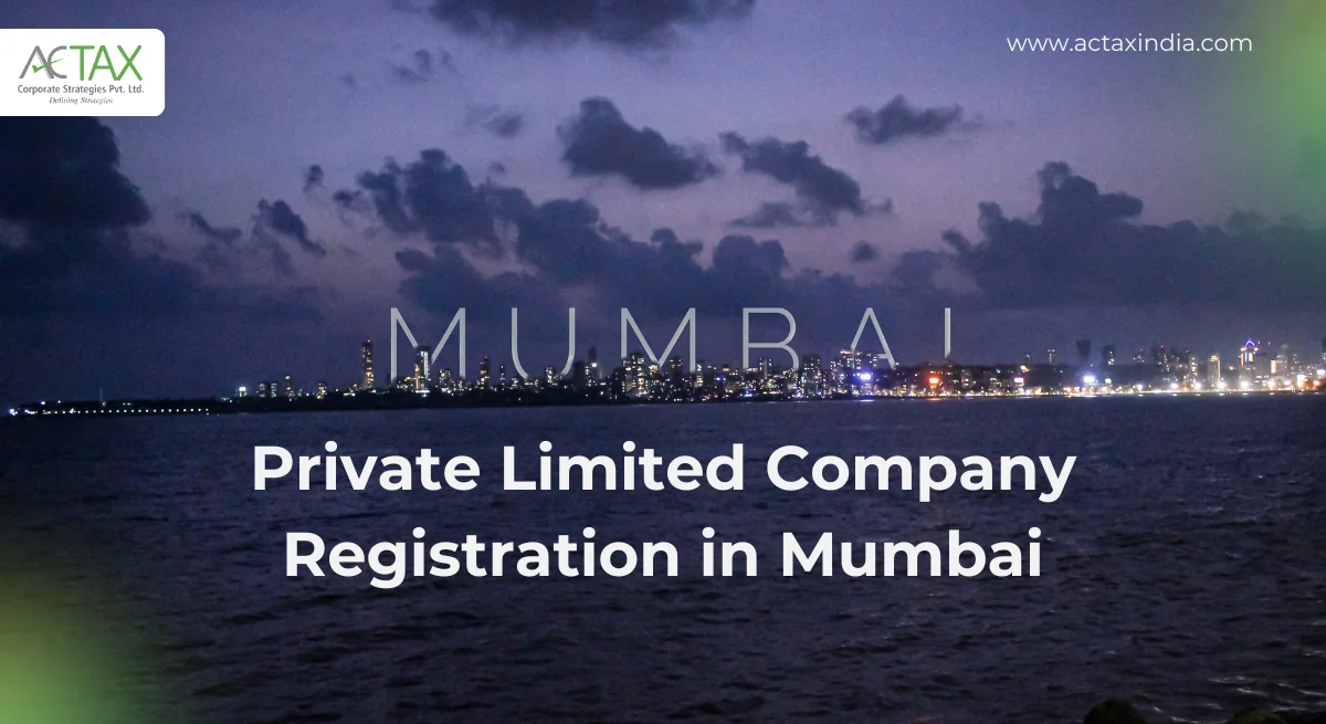 Private Limited Company Registration in Mumbai | Actax India