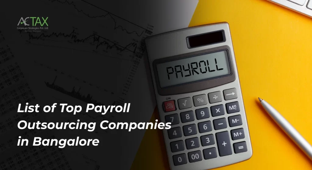 List of Payroll outsourcing companies in Bangalore - actax India