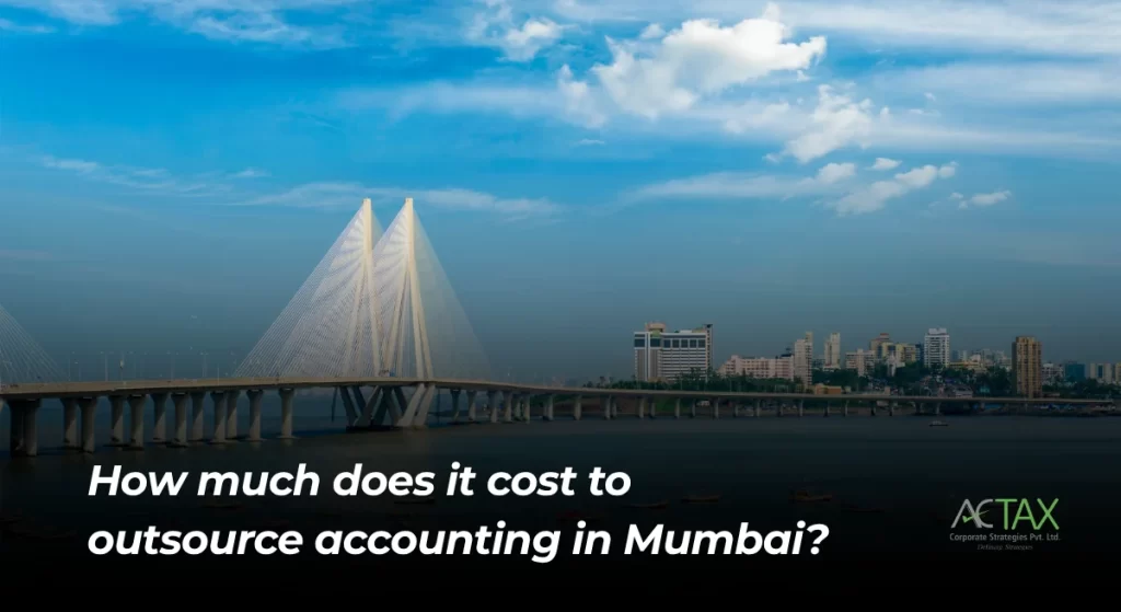 How much does it cost to outsource accounting in Mumbai